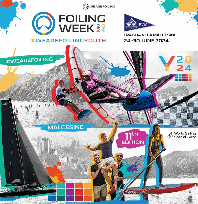 Foiling Week 2024 Official Poster photo copyright Beatrice Colombo Serri / WeAreFoiling Media taken at Fraglia Vela Malcesine