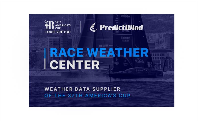 Predictwind Race Weather Centre - Barcelona -  August 2024 photo copyright Predictwind taken at Royal New Zealand Yacht Squadron and featuring the  class